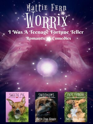 cover image of I Was a Teenage Fortune Teller Romantic Comdies